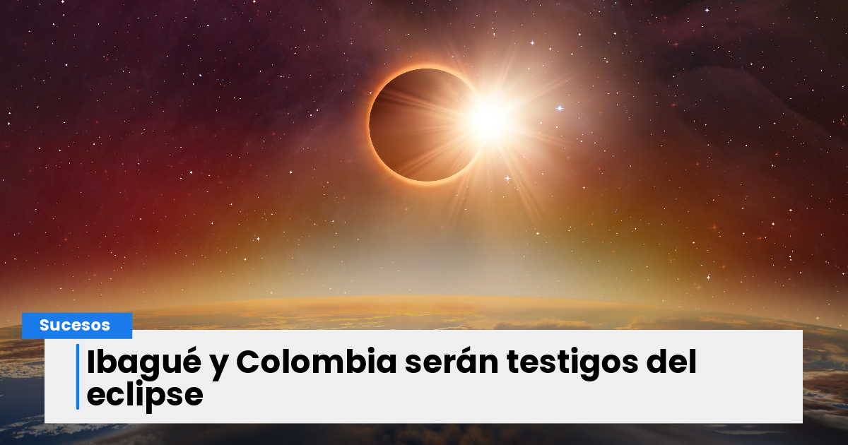 Ya casi Colombia se oscurecerá este octubre con eclipse solar vea